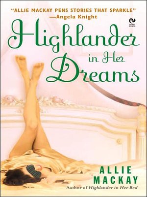 cover image of Highlander in Her Dreams